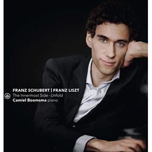 Schubert, Liszt: The Innermost Side Unfold Schubert, Liszt: The Innermost Side Unfold