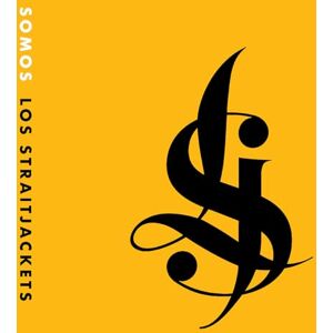 Somos Los Straitjackets Somos Los Straitjackets