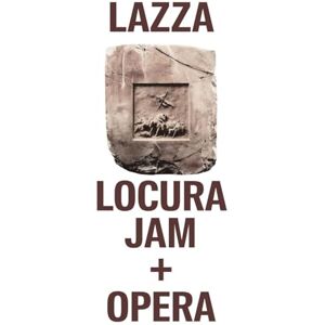 Locura Jam / Opera Locura Jam / Opera