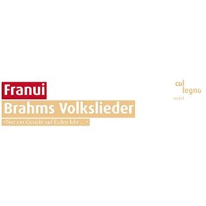 Brahms Volkslieder Brahms Volkslieder