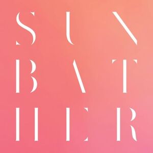 Sunbather: 10th Anniversary Remix / Remaster Sunbather: 10th Anniversary Remix / Remaster