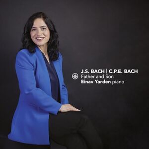 J.S. Bach / C.P.E. Bach: Father and Son J.S. Bach / C.P.E. Bach: Father and Son