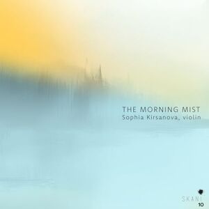 The Morning Mist: Contemporary Latvian Chamber Music for Violin The Morning Mist: Contemporary Latvian Chamber Music for Violin