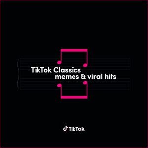 TikTok Classics memes & viral hits TikTok Classics memes & viral hits