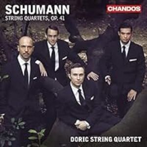 Schumann: String Quartets Nos. 1, 2 3 Schumann: String Quartets Nos. 1, 2 3
