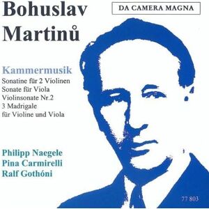 Bohuslav Martinu: Chamber Music Bohuslav Martinu: Chamber Music