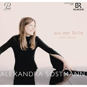 ... aus der Stille from silence ... aus der Stille from silence