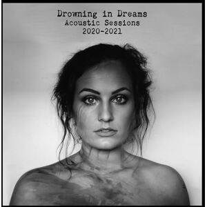 Drowning in Dreams Drowning in Dreams