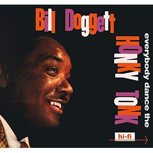 Everybody Dance The Honky Tonk + Doggett Beat For Dancing Feet + 5 Bonus Tracks Everybody Dance The Honky Tonk + Doggett Beat For Dancing Feet + 5 Bonus Tracks