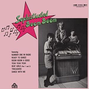 Sophisticated Boom Boom Sophisticated Boom Boom