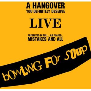 A Hangover You Definitely Deserve (Live) A Hangover You Definitely Deserve (Live)