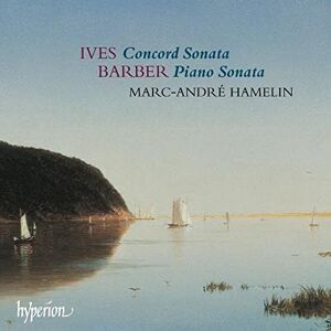 Samuel Barber & Charles Ives: Piano Sonatas Samuel Barber & Charles Ives: Piano Sonatas