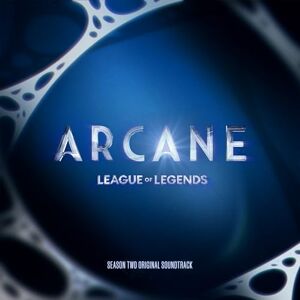 Arcane League of Legends: Season 2 Arcane League of Legends: Season 2