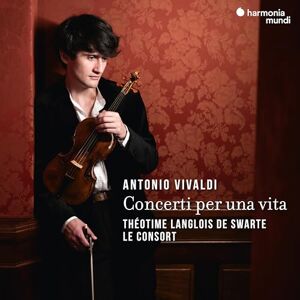 Antonio Vivaldi: Concerti Per Una Vita Antonio Vivaldi: Concerti Per Una Vita