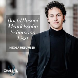 Bach/Busoni, Mendelssohn, Schumann & Liszt Bach/Busoni, Mendelssohn, Schumann & Liszt