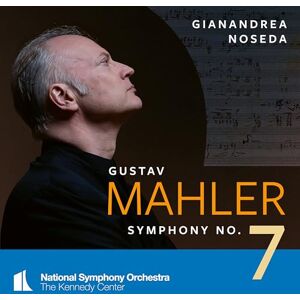 Mahler: Symphony No. 7 Mahler: Symphony No. 7