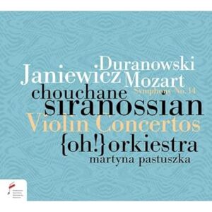 Violin Concertos by Duranowski, Janiewicz & Mozart: Symphony No. 14 Violin Concertos by Duranowski, Janiewicz & Mozart: Symphony No. 14