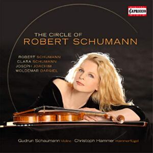 THE CIRCLE OF ROBERT SCHUMANN THE CIRCLE OF ROBERT SCHUMANN