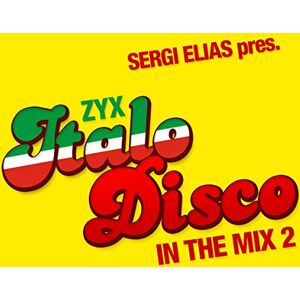 ZYX Italo Disco In The Mix 2 ZYX Italo Disco In The Mix 2