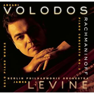 Rachmaninoff Piano Concerto No.3 Arcadi Volodos Rachmaninoff Piano Concerto No.3 Arcadi Volodos
