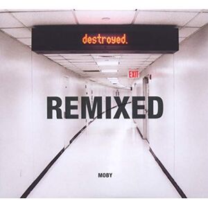 Destroyed.: Remixed Destroyed.: Remixed