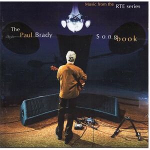 The Paul Brady Songbook The Paul Brady Songbook