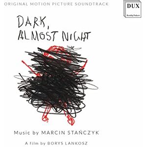 Stanczyk: Dark, Almost Night Stanczyk: Dark, Almost Night