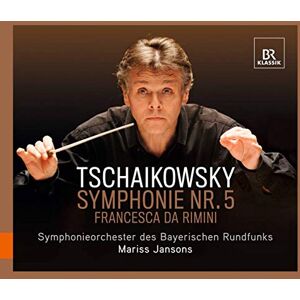 Tchaikowsky: Symphony 5, Francesca Da Rimini Tchaikowsky: Symphony 5, Francesca Da Rimini