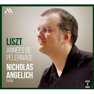 Liszt: Années De Pèlerinage Liszt: Années De Pèlerinage