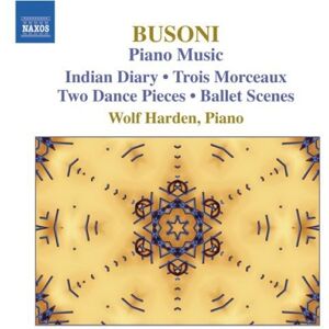 BUSONI: Piano Music, Vol. 3 BUSONI: Piano Music, Vol. 3