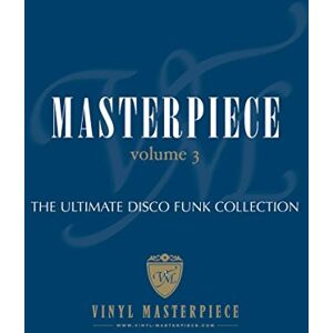 Masterpiece Volume 3: The Ultimate Disco Funk Collection Masterpiece Volume 3: The Ultimate Disco Funk Collection