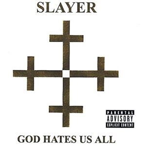God Hates Us All God Hates Us All