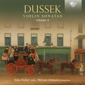 Dussek: Violin Sonatas, Volume 4 Dussek: Violin Sonatas, Volume 4