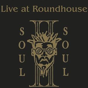 LIVE AT THE ROUNDHOUSE LIVE AT THE ROUNDHOUSE