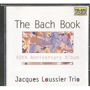 Concord The Bach Book: 40th Anniversary Album Concord The Bach Book: 40th Anniversary Album