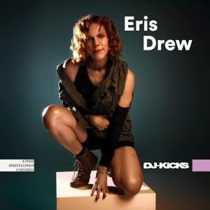 DJ-KICKS: ERIS DREW DJ-KICKS: ERIS DREW