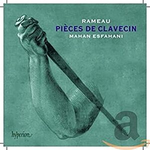 Rameau / Mahan: The Complete Pieces De Clavecin Rameau / Mahan: The Complete Pieces De Clavecin