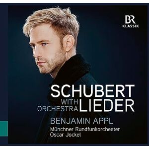 Franz Schubert: Lieder With Orchestra Franz Schubert: Lieder With Orchestra