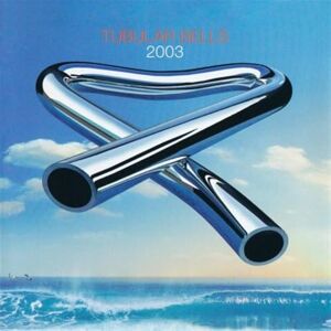Tubular Bells 2003 Tubular Bells 2003