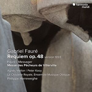 Gabriel Fauré: Requiem, Op. 48 Version 1893/... Gabriel Fauré: Requiem, Op. 48 Version 1893/...