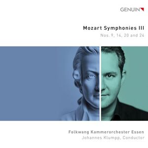 Wolfgang Amadeus Mozart: Symphonies III Nos. 9, 14, 20 and 24 Wolfgang Amadeus Mozart: Symphonies III Nos. 9, 14, 20 and 24