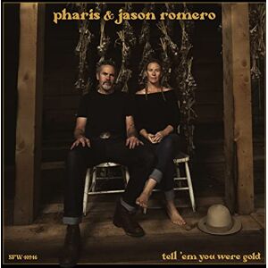 Tell' em You Were Gold Tell' em You Were Gold