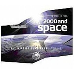 2000 And Space The Mission Continues Vol. 1 2000 And Space The Mission Continues Vol. 1