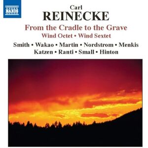 REINECKE: WIND OCTET/SEXTET REINECKE: WIND OCTET/SEXTET