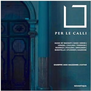 Per le Calli Werke Arr. Für Gitarre Solo Per le Calli Werke Arr. Für Gitarre Solo