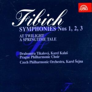 fibich symphonies 1 2 & 3 fibich symphonies 1 2 & 3