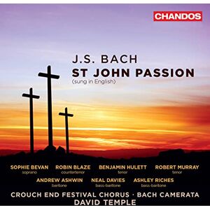 BACH:ST JOHN PASSION (SUNG IN ENGLISH) BACH:ST JOHN PASSION (SUNG IN ENGLISH)