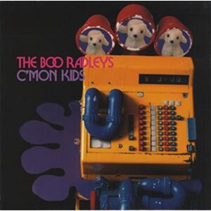 Boo Radleys C'Mon Kids [CD 1]