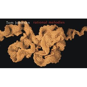 Johnson: Rational Melodies Johnson: Rational Melodies