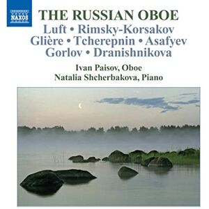 Luft: Fantasy on Russian Folk Themes; Rimsky-Korsakov: Flight of the Bumble Bee; The Russian Oboe Luft: Fantasy on Russian Folk Themes; Rimsky-Korsakov: Flight of the Bumble Bee; The Russian Oboe
